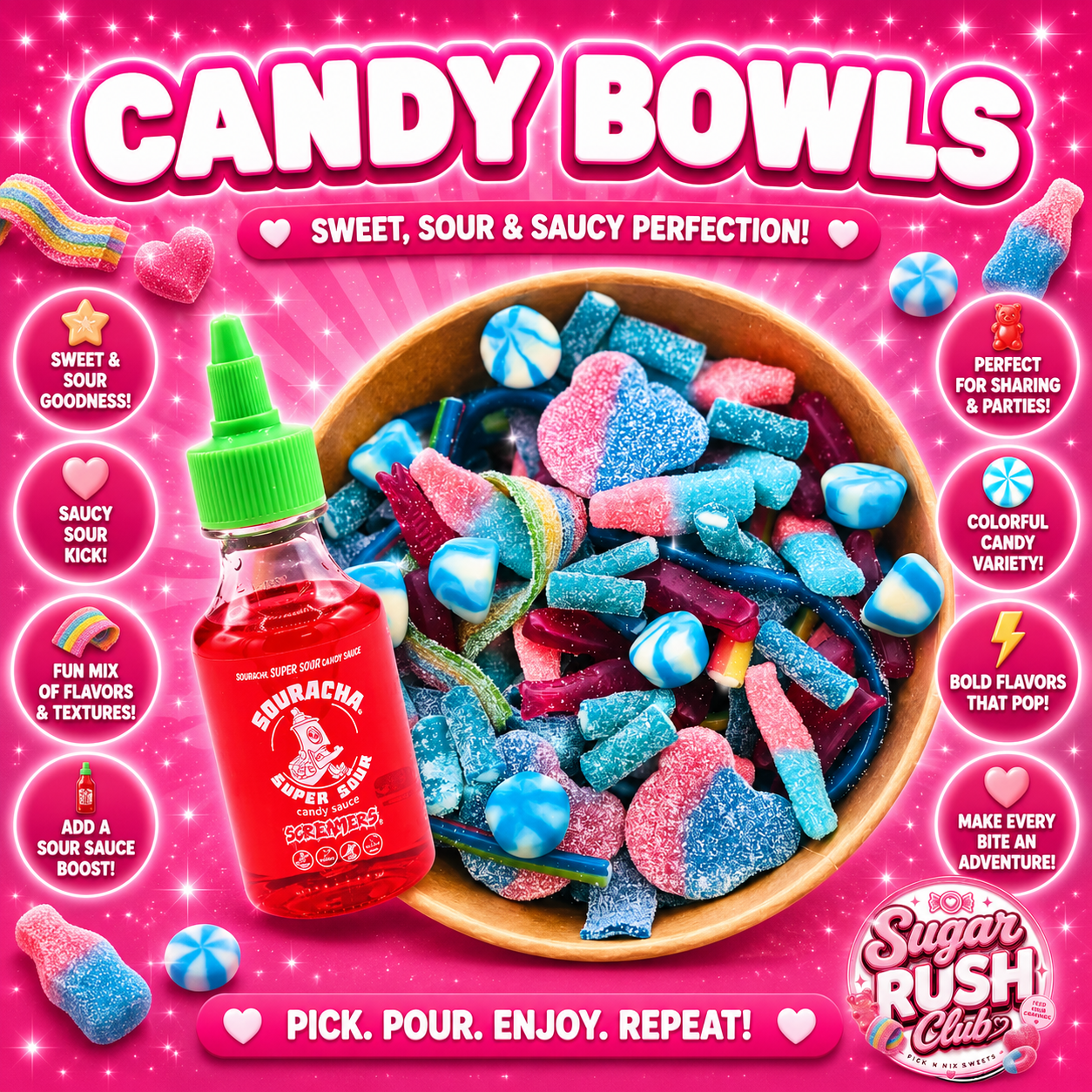 Create Your Own Candy Bowl + Souracha Super Sour Candy Sauce